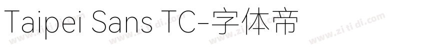 Taipei Sans TC字体转换